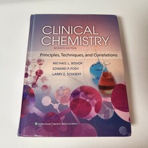 Clinical Chemistry Principles, Techniques, and Correlations Seventh Edition